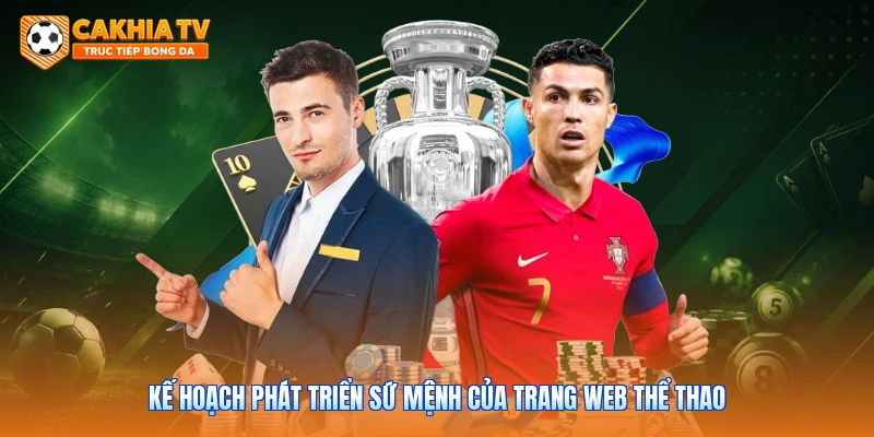 Kế hoạch phát triển sứ mệnh của trang web thể thao 
