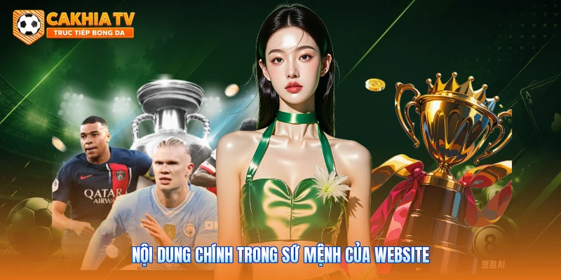 Nội dung chính trong sứ mệnh của website