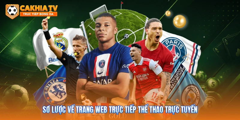 Sơ lược về trang web trực tiếp thể thao trực tuyến